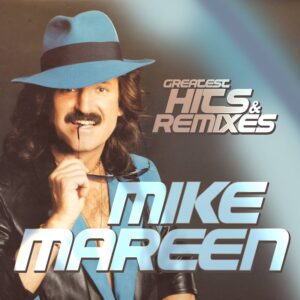 MIKE MAREEN – Greatest Hits & Remixes (Vinilo LP)