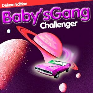 Baby's Gang – Challenger (Deluxe Edition) ( Vinilo )