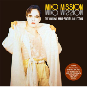 Miko Mission – The Original Maxi‑Singles Collection