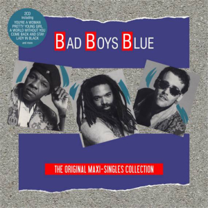 Bad Boys Blue ‎– The Original Maxi Singles Collection
