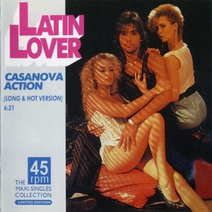 Latin Lover - The Maxi-Singles Collection