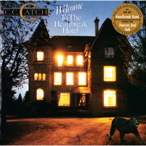 C.C.Catch - Welcome To The Heartbreak Hotel